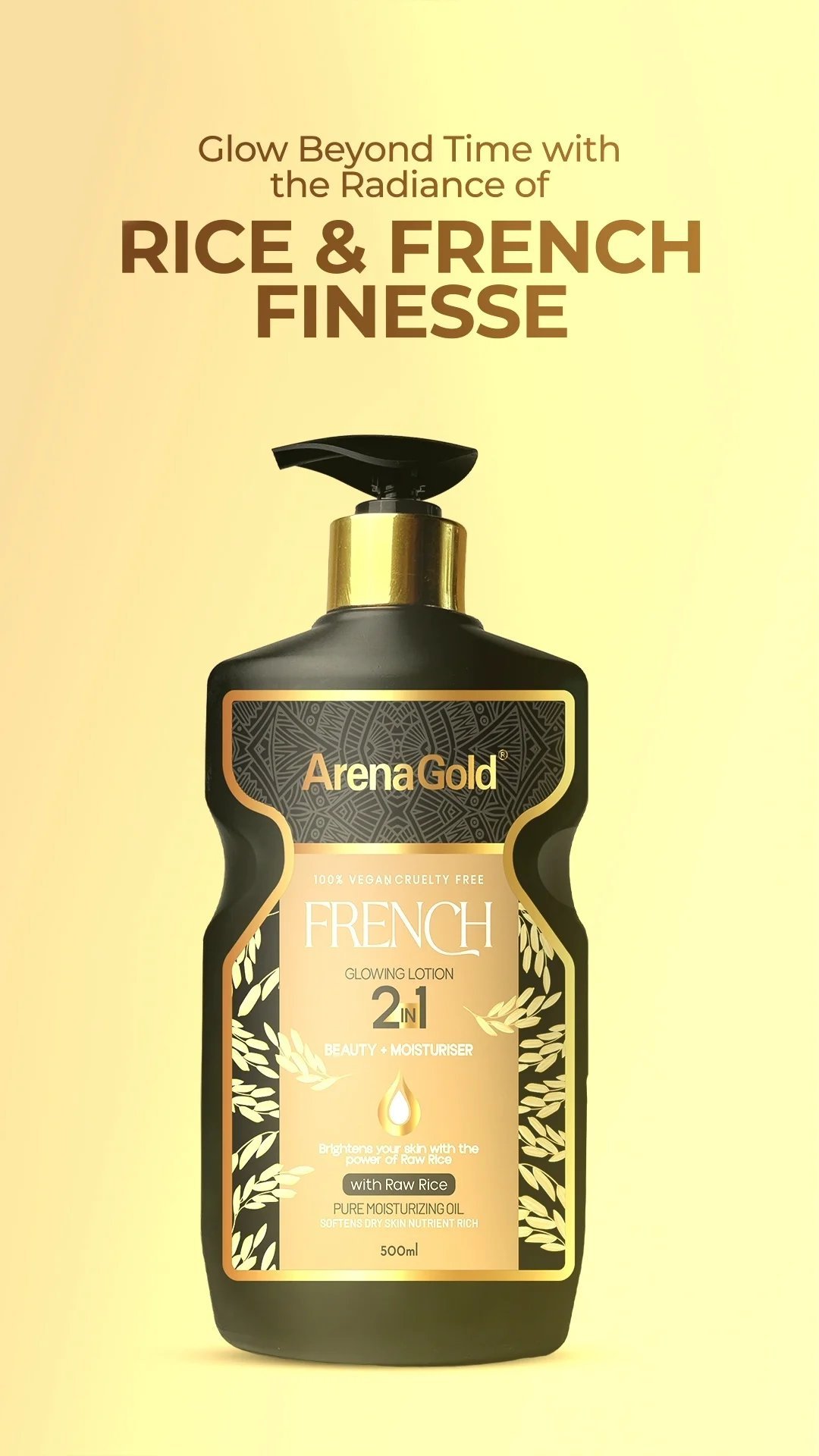 Arena Gold French Glowing Lotion 2in1 With Raw Rice Pure Moisturizing Oil (500ml)